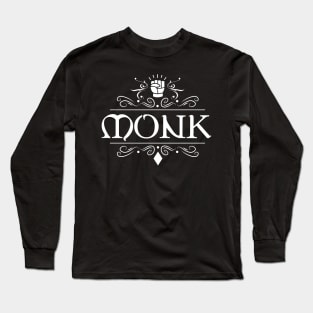 Monk Character Class TRPG Tabletop RPG Gaming Addict Long Sleeve T-Shirt